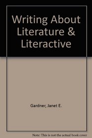 Writing about Literature & LiterActive