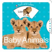 Turn and Learn Baby Animals