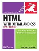 HTML for the World Wide Web with XHTML a