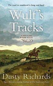 Wulf's Tracks (Herschel Baker, Bk 4)