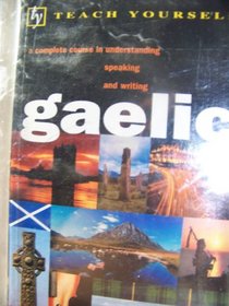 Teach Yourself Gaelic / Book and 2 Cassettes