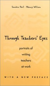 Through Teachers' Eyes