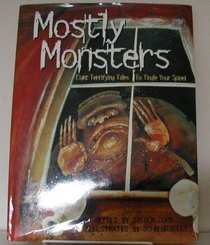 Mostly Monsters (Children's Illustrated Classics)