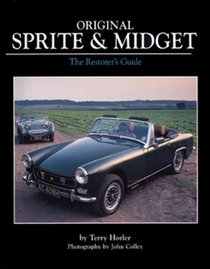 Original Sprite & Midget: The Restore's Guide (Original Series)