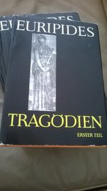 Tragoedien (Schriften Und Quellen Der Alten Welt) (German Edition)