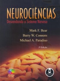 Neurocincias. Desvendando o Sistema Nervoso (Em Portuguese do Brasil)