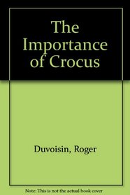 The Importance of Crocus