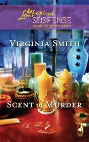 Scent of Murder (Murder in D Minor, Bk 3) (Love Inspired Suspense, No 153)