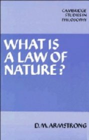 What is a Law of Nature? (Cambridge Studies in Philosophy)
