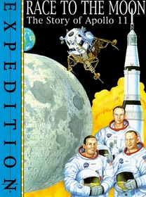 Race to the Moon: The Story of Apollo 11 (Picture a Country)