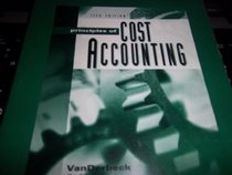 Principles of Cost Accounting: Student Study Guide