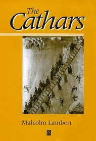 The Cathars (Peoples of Europe)