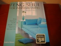 FENG SHUI FOR EVERYDAY LIVING