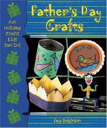 Father's Day Crafts (Fun Holiday Crafts Kids Can Do!)