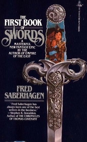 The First Book of Swords (Books of Swords, Bk 1)