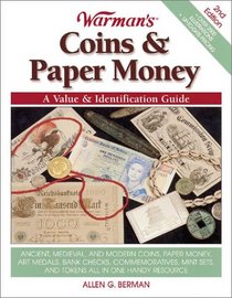 Warman's Coins & Paper Money: A Value & Identification Guide (Warman's Coins and Paper Money)