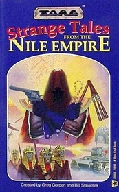 Strange Tales From the Nile Empire