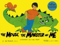 The Mouse, the Monster and Me: Assertiveness for  Young People