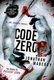 Code Zero (Joe Ledger, Bk 6)