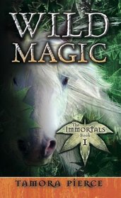 Wild Magic (Immortals, Bk 1)