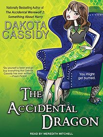 The Accidental Dragon (Accidentally Paranormal)