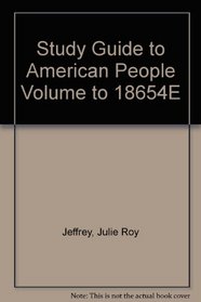 Study Guide to American People Volume to 18654E