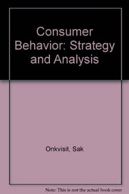 Consumer Behavior: Strategy and Analysis