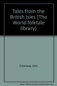 Tales from the British Isles (The World folktale library)