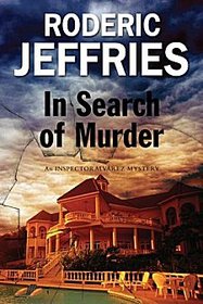 In Search of Murder - An Inspector Alvarez Mallorcan Mystery (An Inspector Alvarez Mystery)