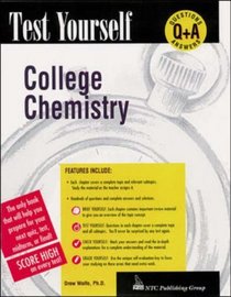 College Chemistry (Test Yourself)