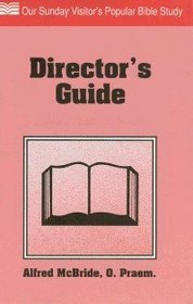 Director's Guide Bible Study (An OSV read-along book)