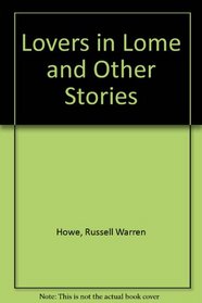 Lovers in Lome and Other Stories