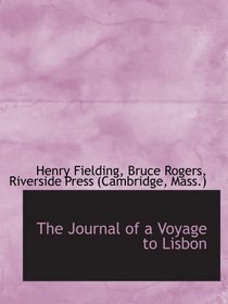 The Journal of a Voyage to Lisbon