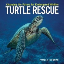 Turtle Rescue (Turtleback School & Library Binding Edition) (Firefly Animal Rescue)