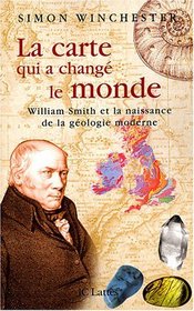 La carte qui a chang le monde (French Edition)