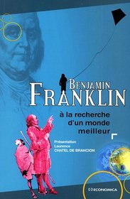 A la recherche d'un monde meilleur (French Edition)
