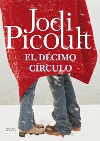 El decimo circulo (The Tenth Circle) (Spanish Edition)