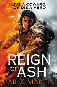 Reign of Ash (The Ascendant Kingdoms Saga)