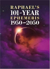 Raphael's 101-year Ephemeris 1950-2050