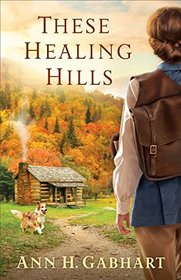 These Healing Hills