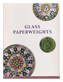Glass Paperweights: In the Art Institute of Chicago