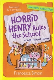 Horrid Henry Rules the School