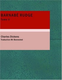 BarnabT Rudge, Tome II (French Edition)