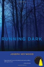 Running Dark (Woods Cop, Bk 4)