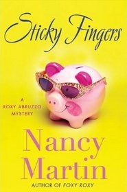 Sticky Fingers (Roxy Abruzzo, Bk 2)