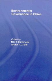 Environmental Governance in China (Routledge Research in Environmental Politics)