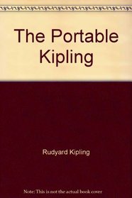 The Portable Kipling (The Viking portable library)