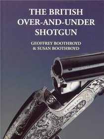 The British Over-and-under Shotgun