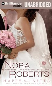 Happy Ever After (Bride (Nora Roberts) Series)