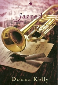 Jazzed (Annie's Attic, Bk 24)